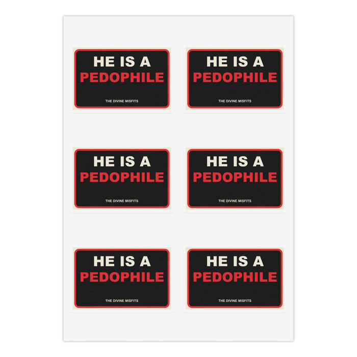 Protect the Children — He Is a Pedophile 6-Sticker Starter Pack