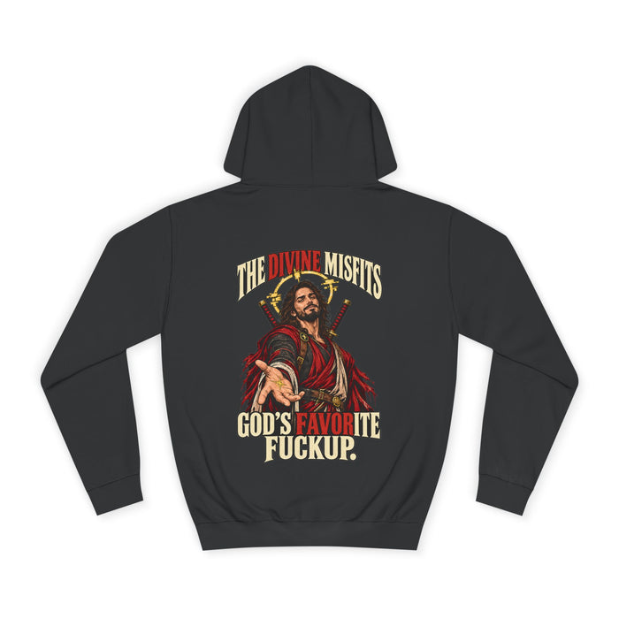 God’s Favorite Fuckup — Everyday Hoodie
